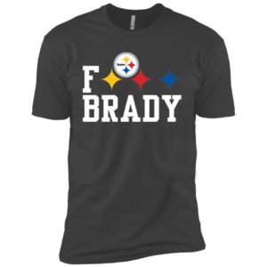F*** Brady Pittsburgh Steelers Shirt