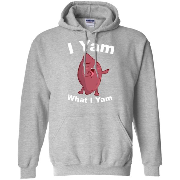 I Yam What I Yam Shirt