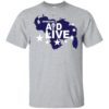 Venezuela concert 22 F Cucuta Colombia Live Aid Shirt