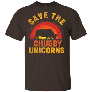 Save the Chubby Unicorns Shirt