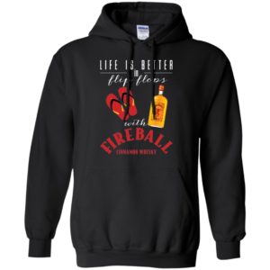 Life Is Better In Flip Flops With Firebal Shirt