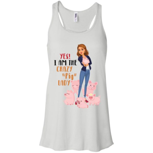 Yes I Am The Crazy Pig Lady Shirt