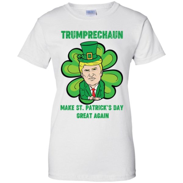 Trumprechaun Make St. Patrick’s Day Great Again Shirt