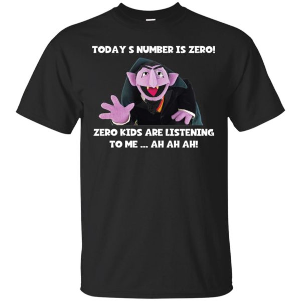 Count von Count Today's number is zero shirt