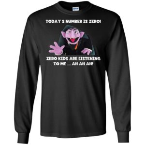 Count von Count Today's number is zero shirt image Count von Count Today's number is zero shirt