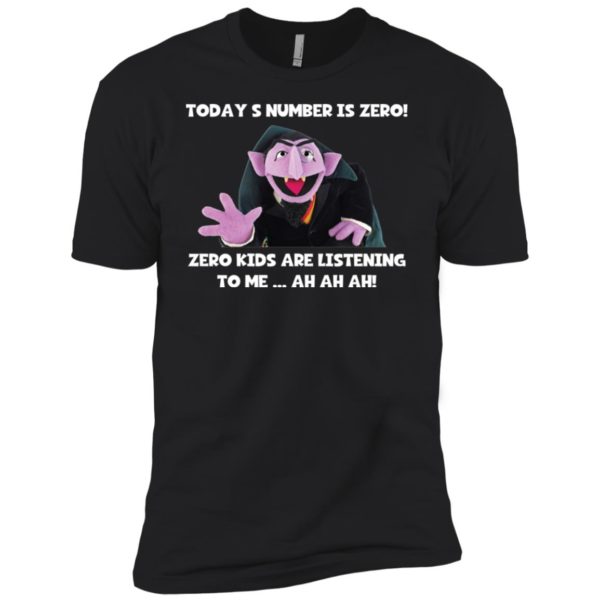 Count von Count Today's number is zero shirt