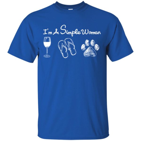 I’m Simple Woman Like Wine, Flip Flops And Dog Shirt