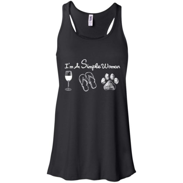 I’m Simple Woman Like Wine, Flip Flops And Dog Shirt