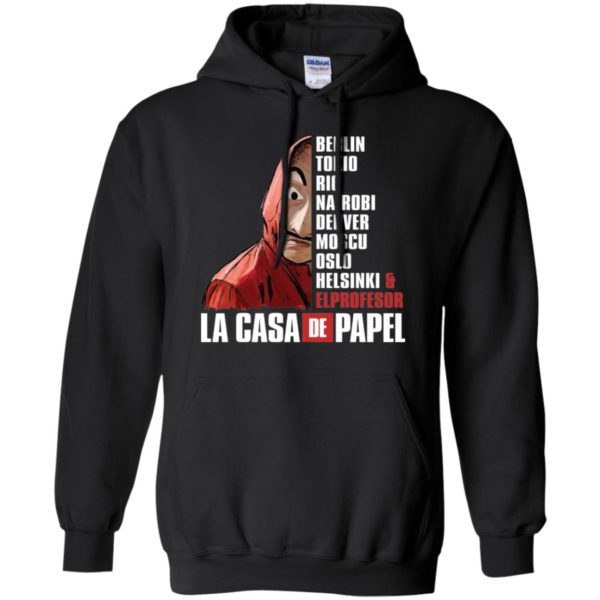 La Casa De Papel Berlin Tokio Rio Nairobi Denver Moscu Shirt