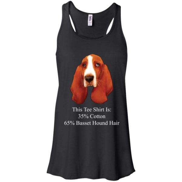 This Tee Shirt Is 35% Cotton 65% Basset Hound Hair Shirt