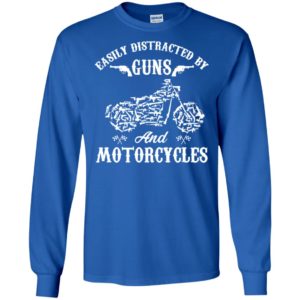 Easily Distracted By Guns And Motorcycles Shirt