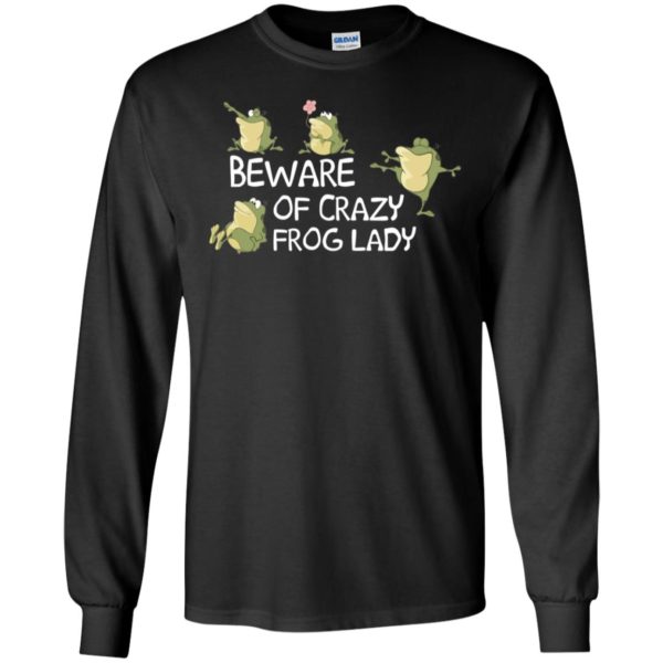 Beware of Crazy Frog Lady Shirt