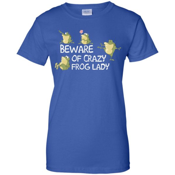 Beware of Crazy Frog Lady Shirt