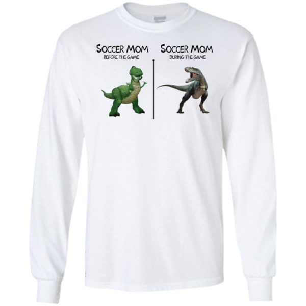 Soccer Mom Before And During The Game Dinosaur Shirt