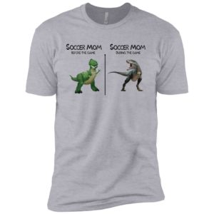 Soccer Mom Before And During The Game Dinosaur Shirt