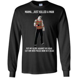 Freddie Mercury Krueger Mama Just Killed A Man Shirt image Freddie Mercury Krueger Mama Just Killed A Man Shirt