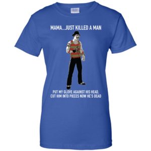 Freddie Mercury Krueger Mama Just Killed A Man Shirt image Freddie Mercury Krueger Mama Just Killed A Man Shirt