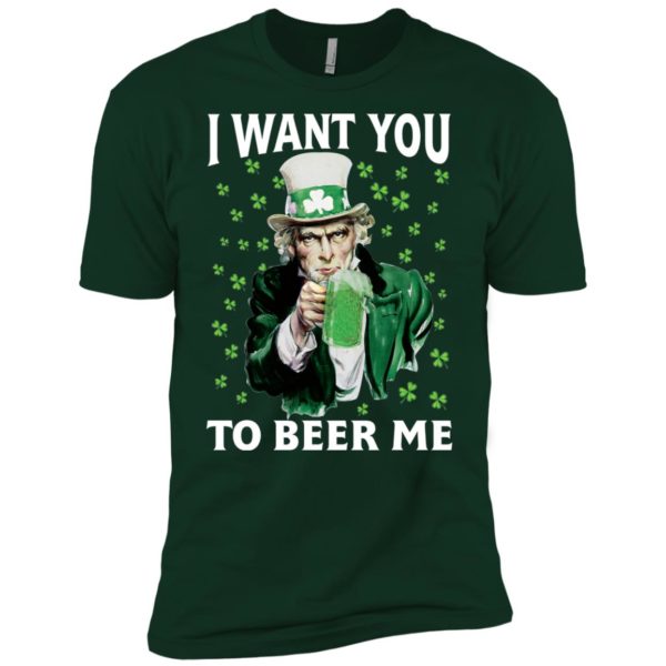 Unlce Sam I Want You to Beer Me St. Patrick's Day Shirt