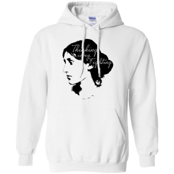 Thinking Is My Fighting Virginia Woolf Shirt