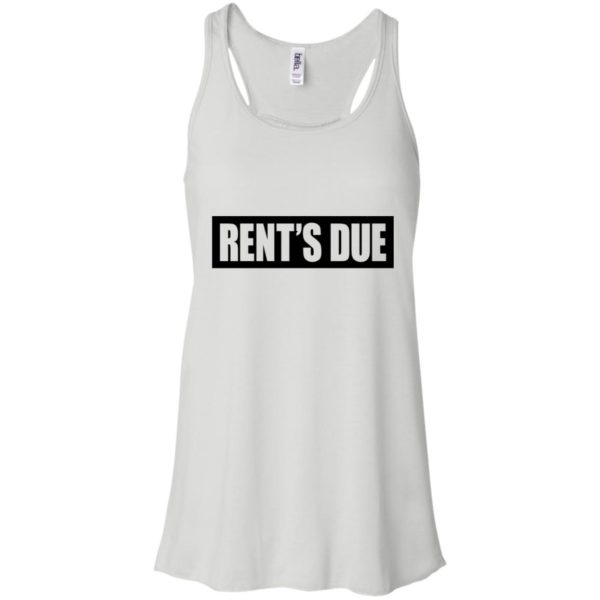Rent's Due Shirt