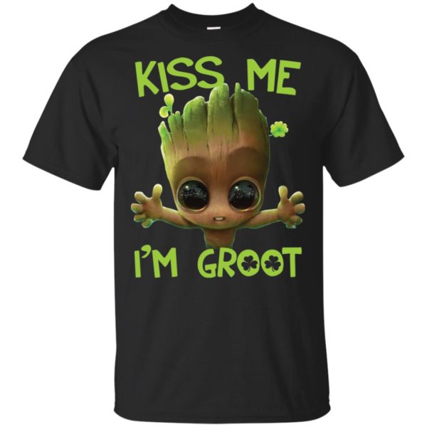 Kiss Me I’m Groot Shirt