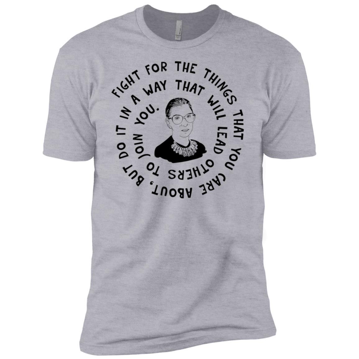 Ruth Bader Ginsburg Fight For The Things That You Care About Shirt image Ruth Bader Ginsburg Fight For The Things That You Care About Shirt