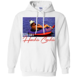 Hotter Than A Hoochie Coochie Shirt