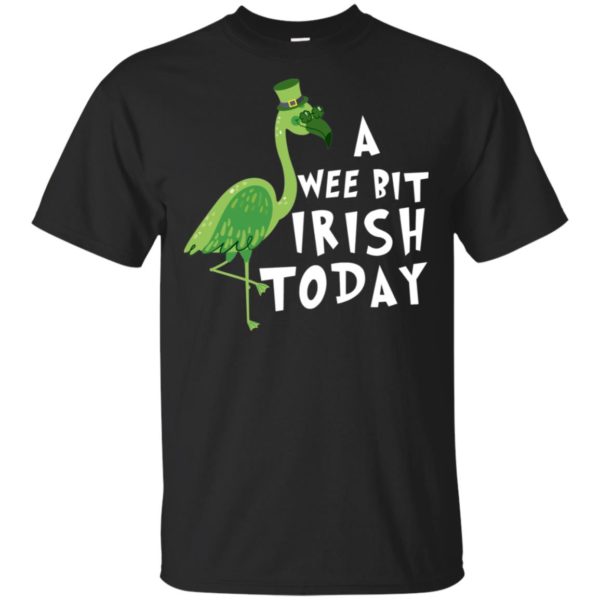 A Wee Bit Irish Today Flamingo St. Patrick's Day Shirt