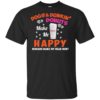 Dogs And Dunkin Donuts Make Me Happy Humans Make My Head Hurt Shirt