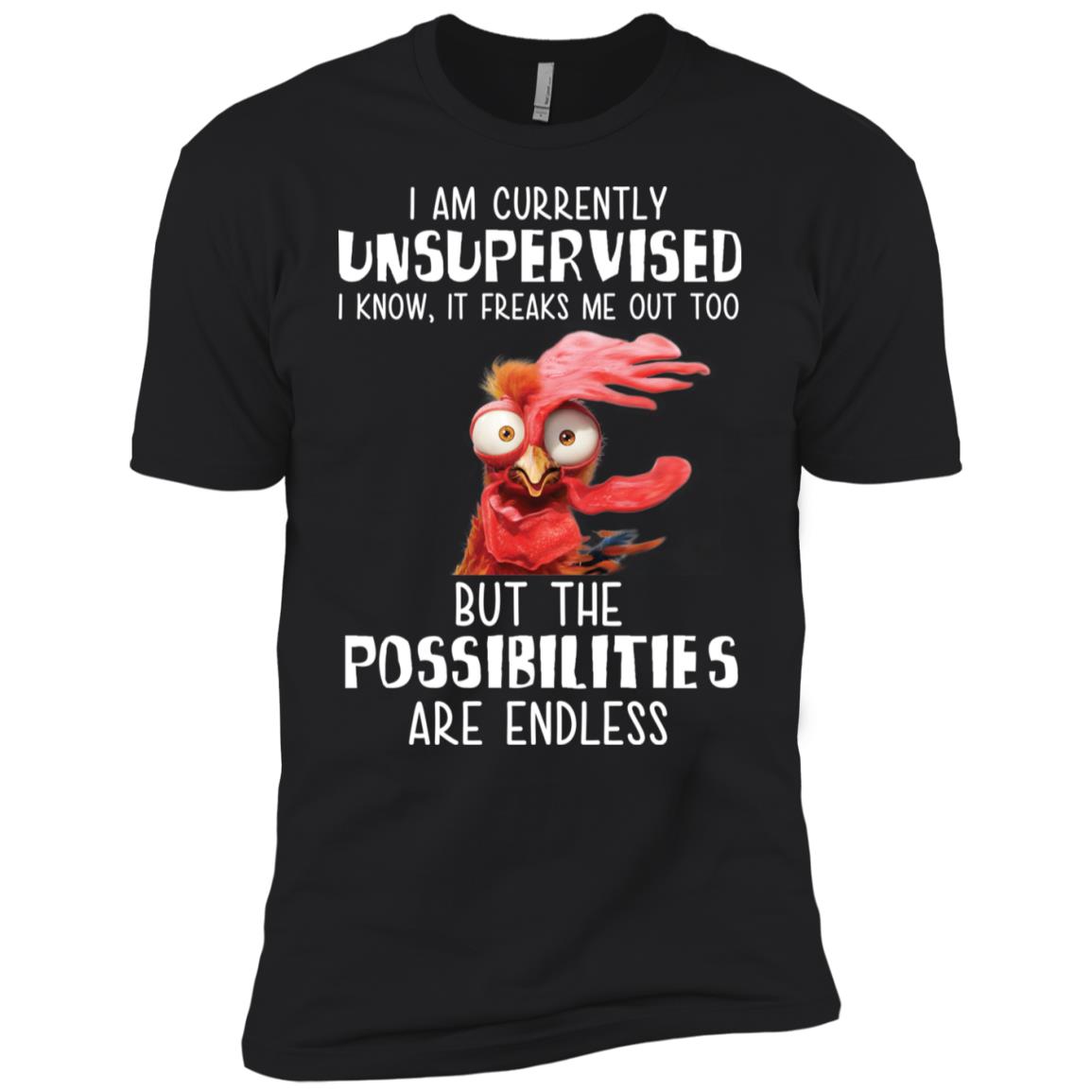 I Am Currently Unsupervised. I Know, It Freaks Me Out Too Shirt image I Am Currently Unsupervised. I Know, It Freaks Me Out Too Shirt