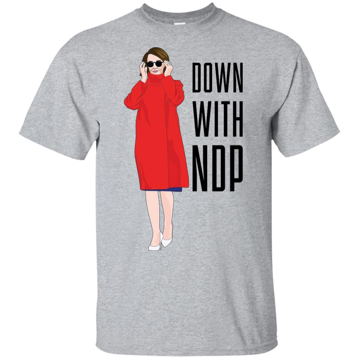 Nancy Pelosi Down With NDP Shirt image Nancy Pelosi Down With NDP Shirt