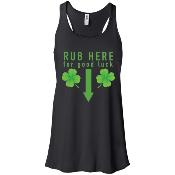 Rub Here for Good Luck Naughty St Patricks Day Shirt