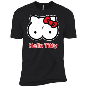 Hello Titty Shirt