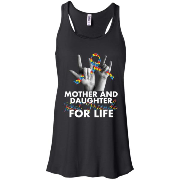 Mother And Daughter Best Friends For Life Autism Shirt