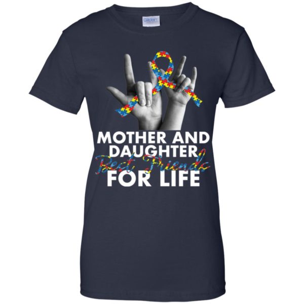 Mother And Daughter Best Friends For Life Autism Shirt