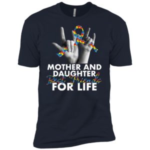 Mother And Daughter Best Friends For Life Autism Shirt image Mother And Daughter Best Friends For Life Autism Shirt