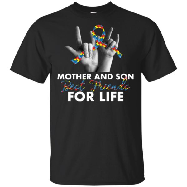 Mother And Son Best Friends For Life Shirt
