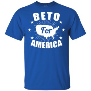 Beto For America Shirt image Beto For America Shirt