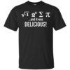 I Ate Some Pie and It Was Delicious Shirt