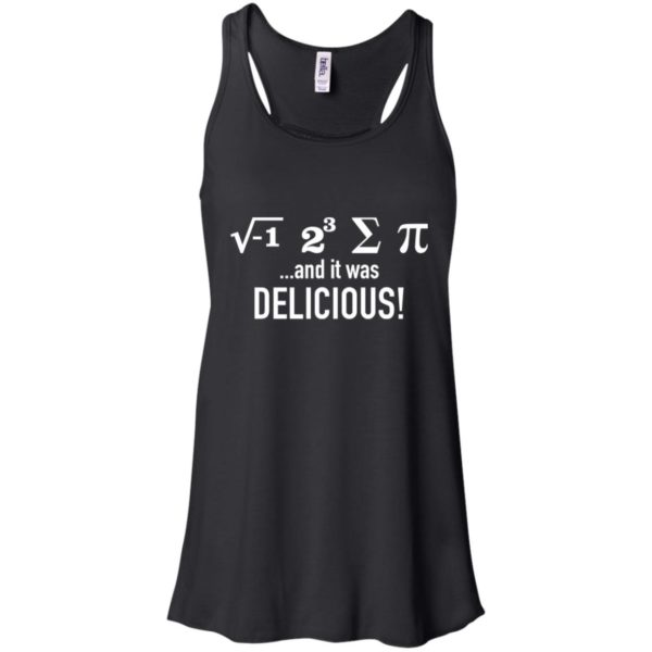 I Ate Some Pie and It Was Delicious Shirt