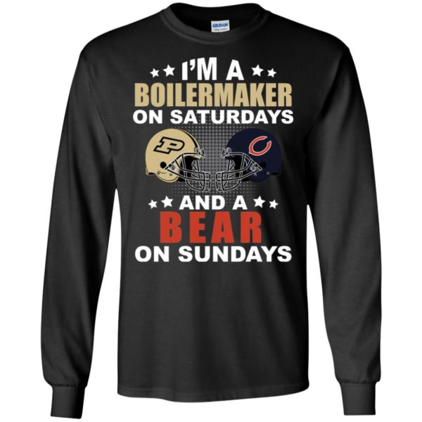 Chicago vs Purdue I'm A Boilermaker On Saturdays And A Bear On Sundays Shirt
