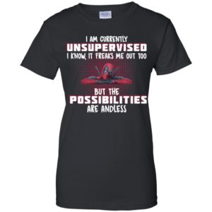 Deadpool I Am Currently Unsupervised I Know It Freaks Me Out Too Shirt image Deadpool I Am Currently Unsupervised I Know It Freaks Me Out Too Shirt