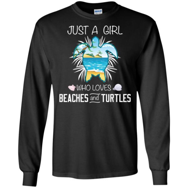 Just A Girl Who Loves Beaches And Turtles Shirt