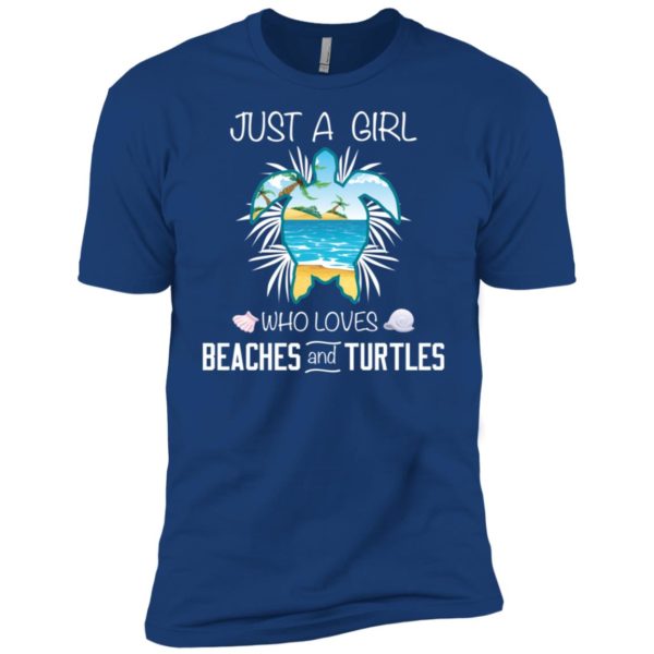 Just A Girl Who Loves Beaches And Turtles Shirt