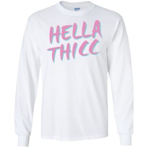 Hella Thicc Shirt image Hella Thicc Shirt