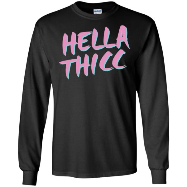 Hella Thicc Shirt