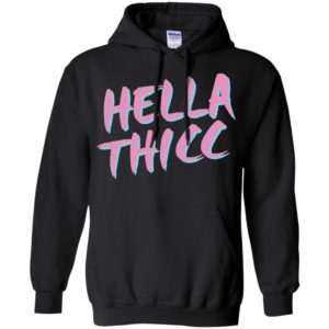 Hella Thicc Shirt image Hella Thicc Shirt