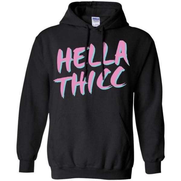Hella Thicc Shirt