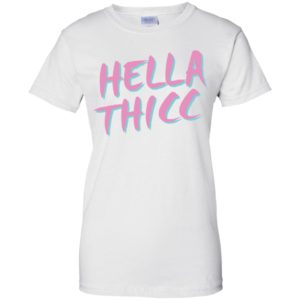 Hella Thicc Shirt image Hella Thicc Shirt