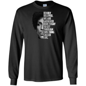 Prince Dearly Beloved We Are Gathered Here Today Shirt